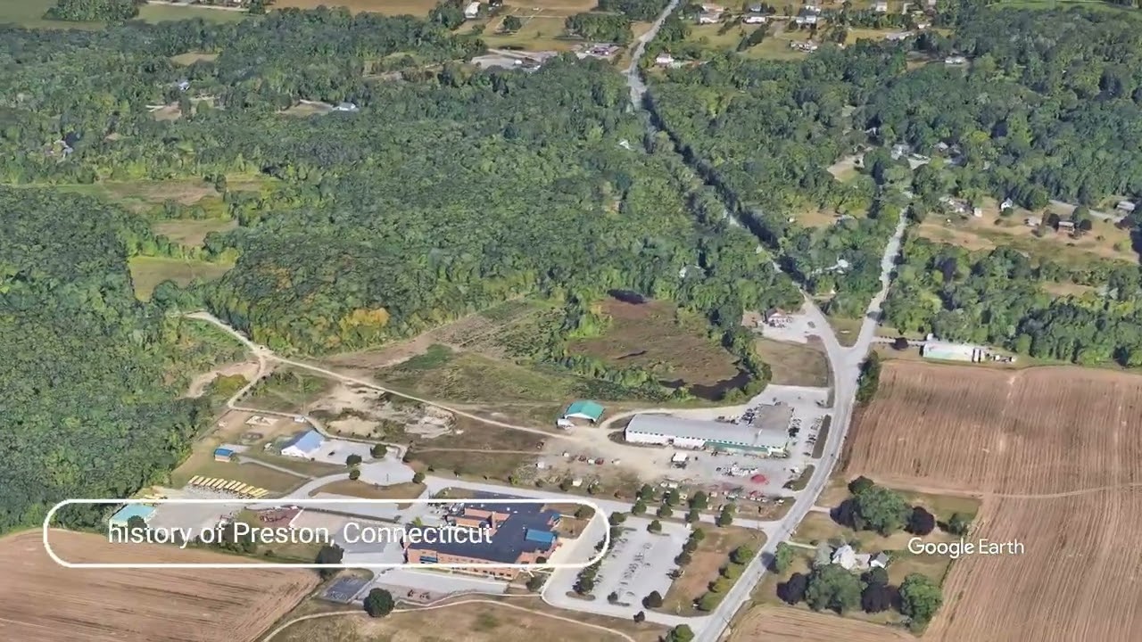 The history of Preston, Connecticut