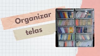 Doblar y organizar telas