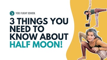 🔵 How To Improve Your Half Moon Pose [3 Simple Yoga Tips]
