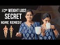 Na weight loss secret  home remedy 100 result weight loss at homeweightloss weightlossjourney