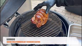 Kamado receptas: karkos mėsa parūkyta ant tiesioginės kaitros