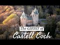 The Ghost of Castell Coch - Ifor Bach WALES