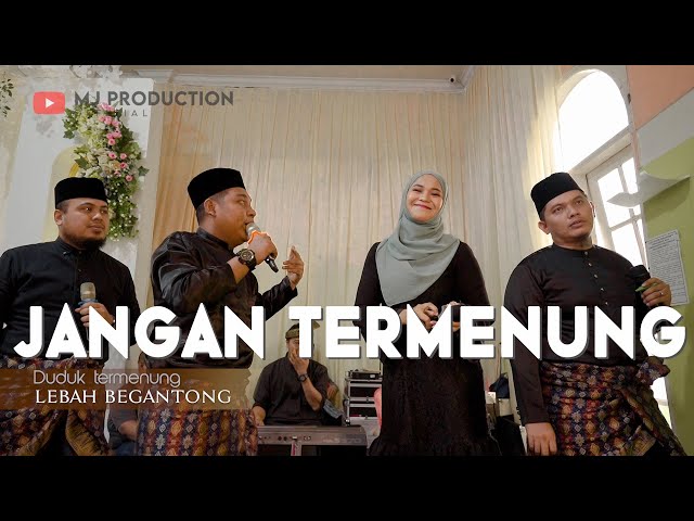 LAGU LUCU JANGAN TERMENUNG - LEBAH BEGANTONG | MJ PRODUCTION MEDAN class=