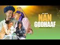 NAAN GODHAAF NEW AFAAN OROMO COMEDY 
