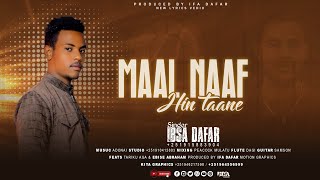 Maal Naaf Hin Taane // Ibsa Dafar