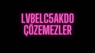LVBEL C5, x AKDO - ÇÖZEMEZLER  (Aykut Closer Remix)