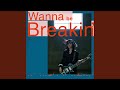 Wanna be Breakin&#39; (English ver.)