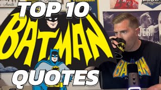 TOP 10 BATMAN QUOTES! THIS LIST IS WILD!