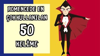 5 DAKİKADA ROMENCE ÖĞREN | ROMENCEDE EN ÇOK KULLANILAN 50 KELİME