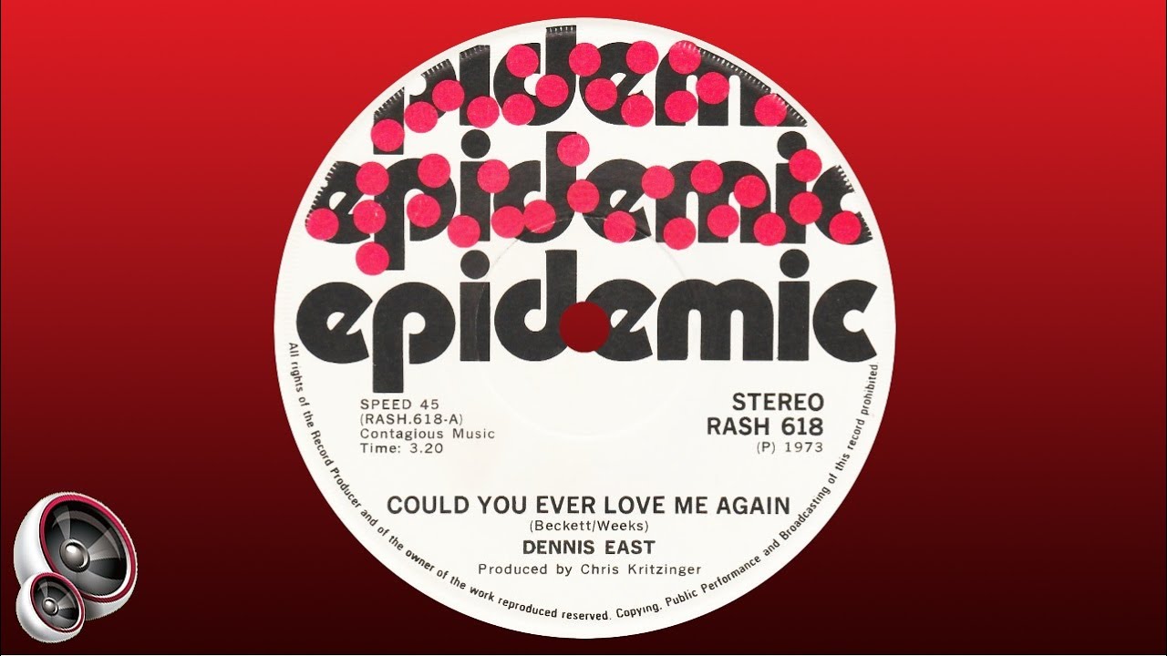 Dennis East Could you ever love me again YouTube