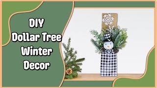 DIY Buffalo Check Winter Snowman Decor | Christmas Crafts Ideas 2022 | Easy Dollar Tree DIY