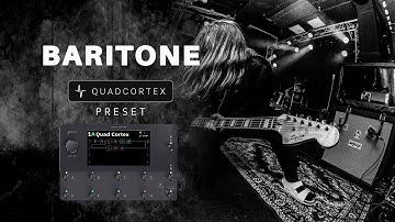 Baritone Metal Tone Preset for Neural DSP Quad Cortex