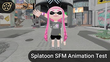 Splatoon SFM Animation Test