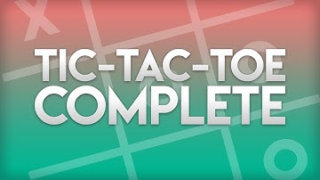 Unity Beginner Tic Tac Toe Tutorial - Complete (Pt. 5)