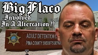 BIG FLACO INVOLVED IN A ALTERCATION IN THE COUNTY JAIL ?? DID IT REALLY HAPPEN #southsiders #norte