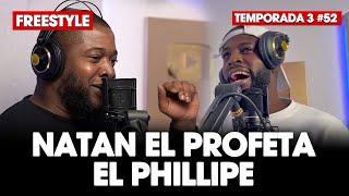 NATAN EL PROFETA ❌ EL PHILLIPE ❌ DJ SCUFF - FREESTYLE #52 (TEMP 3)