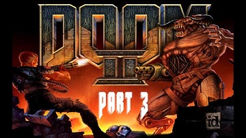 Doom 2 Hell on Earth Playthrough (No Commentary) Part 3 - Nazis? What are they doing in Hell?