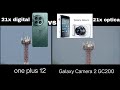 OnePlus 12 vs Samsung Galaxy camera 2 zoom test