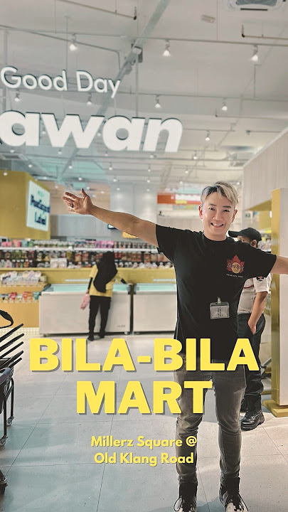 𝗕𝗶𝗹𝗮-𝗕𝗶𝗹𝗮 𝗠𝗮𝗿𝘁 @ 𝗠𝗶𝗹𝗹𝗲𝗿𝘇 𝗦𝗾𝘂𝗮𝗿𝗲 🛍️ 🛒  6012-4800823