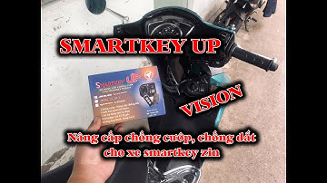 Nâng Cấp Chống Cướp Smartkey UP Cho Vision Phiên Bản Có Sẳn Smartkey | CTXMCT