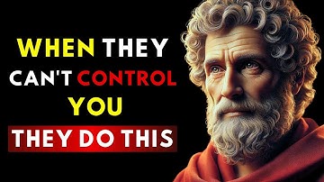 When People Can’t CONTROL You, They’ll Do THIS Instead | Stoic Philosophy