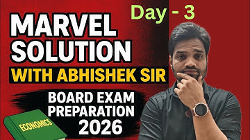 DAY-3 ||Economics MARVEL SOLUTION With ABHISHEK SIR||CLASS 12 COMMERCE||GSEB||ABHISHEK SIR COMMERCE