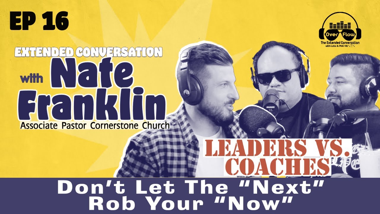 Ext. Conversation w/Nate Franklin - Don’t Let The