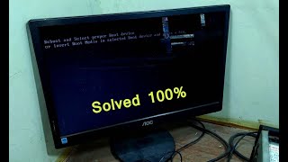 Reboot and Select proper Boot device or Insert boot media in selected boot device error Fix in हिंदी