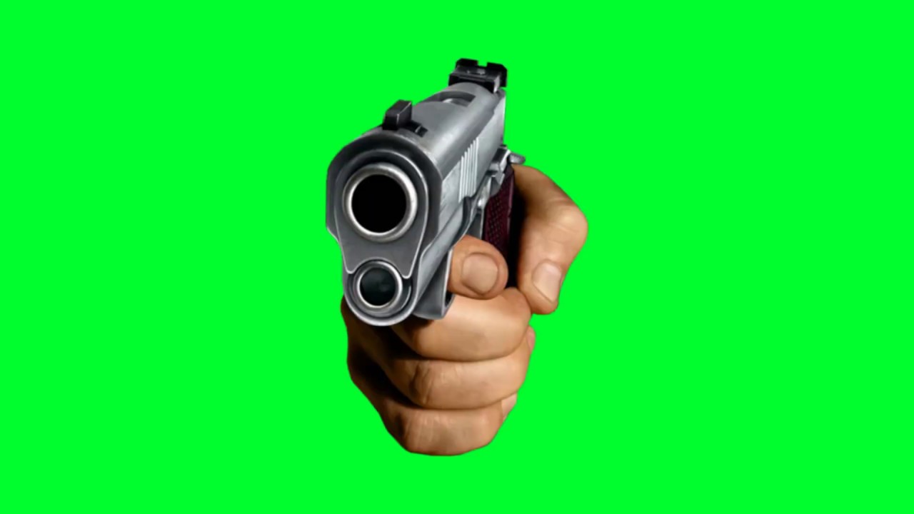 Gun meme green screen