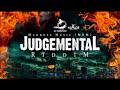 Judgemental Riddim - Mix (DJ King Justice)