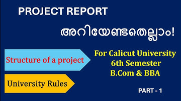 Calicut University 6th Semester B.Com & BBA Project Report structure | University rules | in Detail