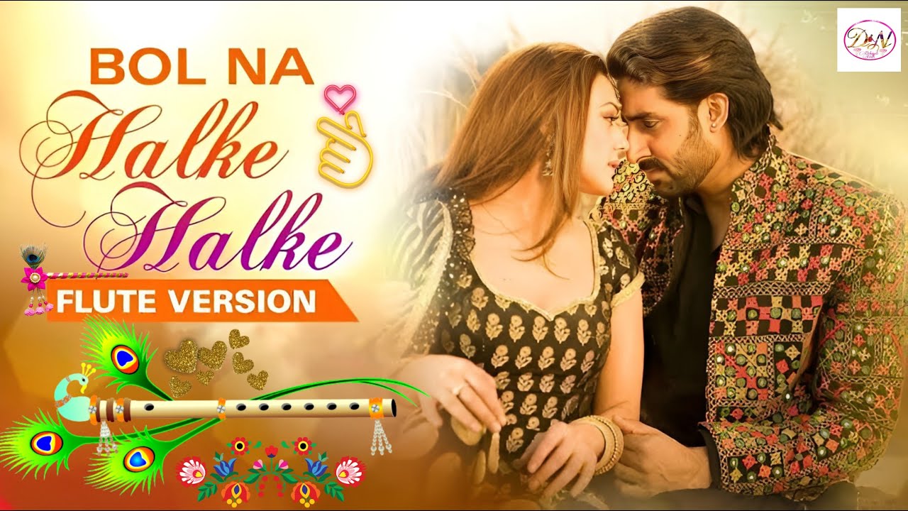 Bol Na Halke Halke Flute Ringtone Flute Instrumental Ringtone Movie
