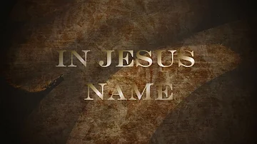 IN JESUS NAME - Darlene Zschech | Lyrics | Ana Ruth Israita Cruz