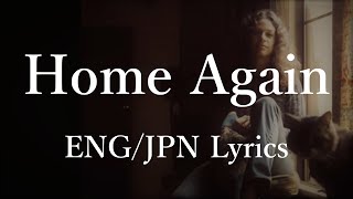 Carole King - Home Again (Lyrics) 和訳
