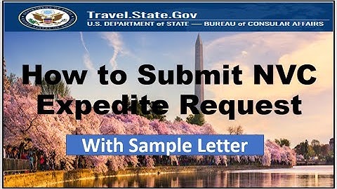 How to Expedite Your NVC Case || NVC Expedite Request Process|| with Request Sample Letter
