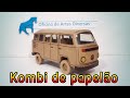 como fazer uma Kombi de papelão