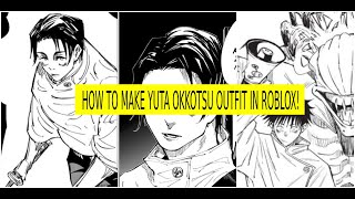 How to Make Yuta Okkotsu Avatar on Roblox #robloxoutfiits#jjk#jujutsuk, Yuta