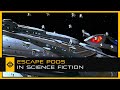 Escape pods and lifeboats in science fiction