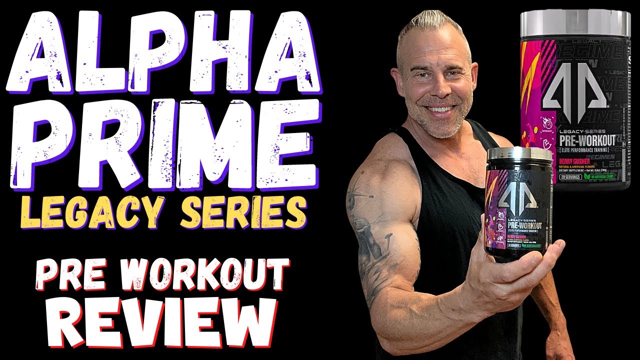 LEGACY SERIES PRE-WORKOUT – Alpha Prime Supplements