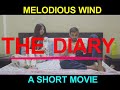 The diary  unread  a short movie  written  directed by varun singh