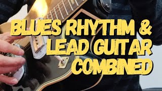 Lead &amp; Rhythm Guitar Combined | Call &amp; Response Blues