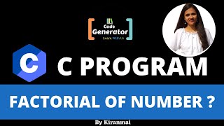 Factorial Of A Number In C Using For Loop | Factorial Of Number In C | C Program