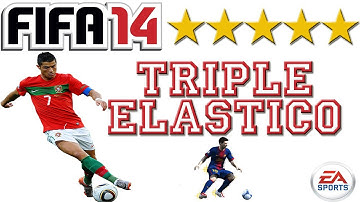 Triple Elastico ★★★★★ (Tutorial) :: FIFA 14 [PS3 / Xbox 360] ᴴᴰ