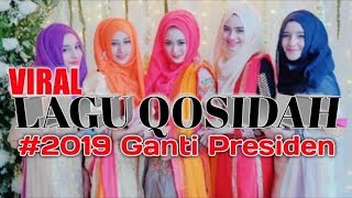 Lagu Qasidah 2019 Ganti Presiden Syahdu Mendayu