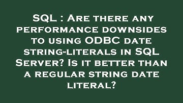 SQL : Are there any performance downsides to using ODBC date string-literals in SQL Server? Is it be