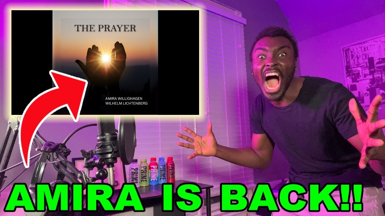 The Prayer | Amira Willighagen ft Wilhelm Lichtenberg [REACTION]