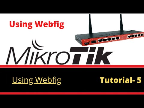 MikroTik Tutorial 5 - Learn How to use WebFig on mikrotik RB