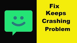 Fix Chomp SMS App Keeps Crashing Problem Android & Ios - Chomp SMS App Crash Issue screenshot 5