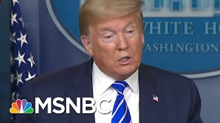 Breaking Down Trump's Thursday Press Briefing | Morning Joe | MSNBC