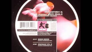 Goldfish und der Dulz - PRIVACY PART 2 ( Chardronnet Mix )